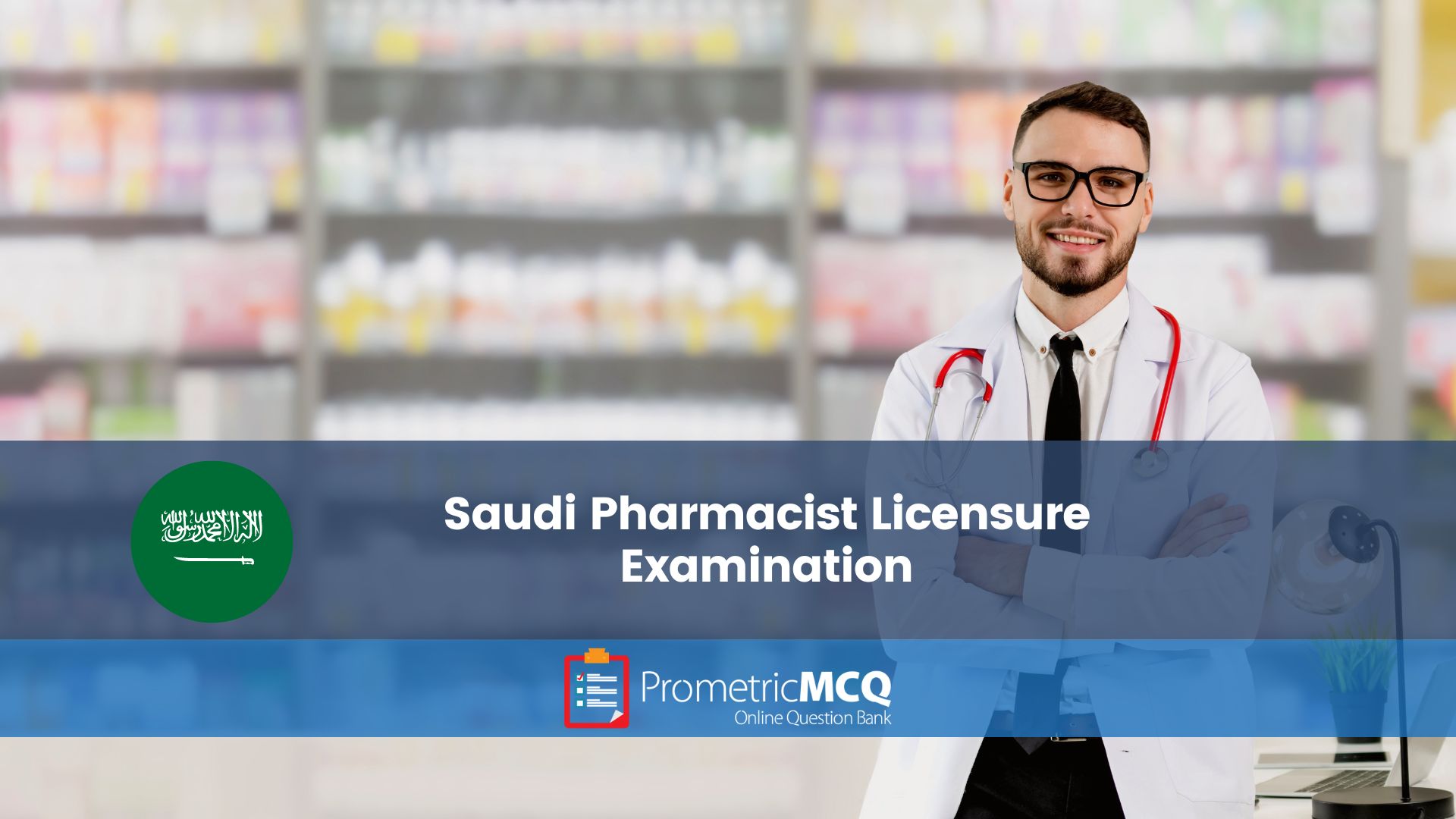 Saudi Pharmacist Licensure Examination