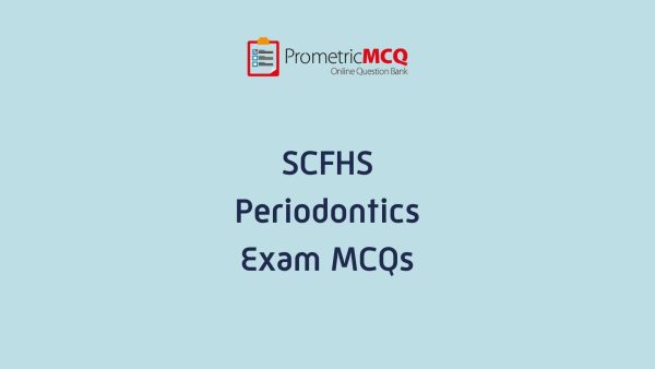 SCFHS Periodontics Exam MCQs